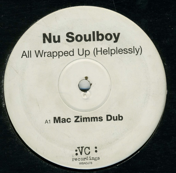 Nu Soulboy - All Wrapped Up (Helplessly) | VC Recordings (WBADJ78)