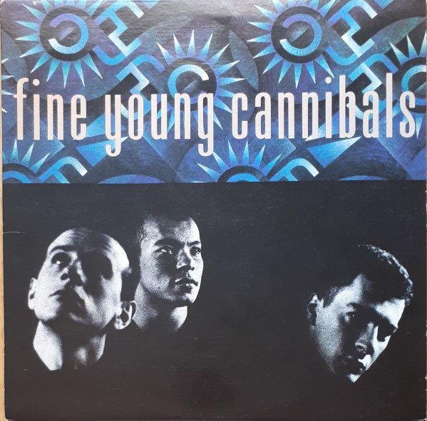 Fine Young Cannibals - Fine Young Cannibals | I.R.S. Records (IRS-5683) - main Fine Young Cannibals - Fine Young Cannibals | I.R.S. Records (IRS-5683) - main