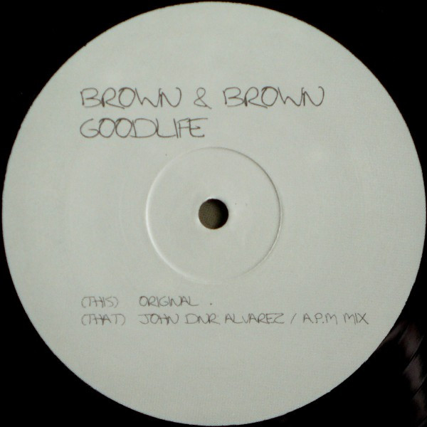 Brown & Brown - Goodlife | Azuli Records (AZNY 149R) - 2