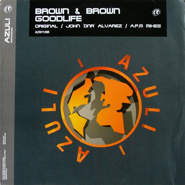 Brown & Brown - Goodlife | Azuli Records (AZNY 149R) - main