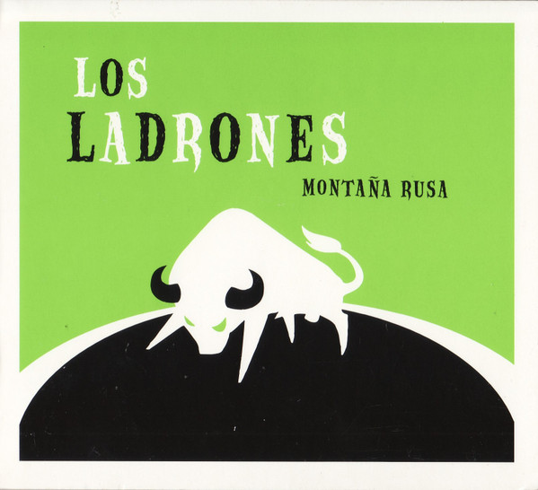 Los Ladrones - Montaña Rusa | Earth Project (EPCD001) - main