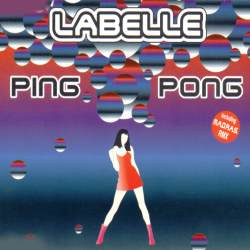 Labelle - Ping Pong | New Music International (NMX 2180) - 5 Labelle - Ping Pong | New Music International (NMX 2180) - 5