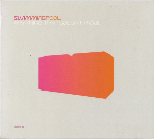 Swimmingpool - Anything That Doesn't Move | Combination Records (CORE 013-2) - main Swimmingpool - Anything That Doesn't Move | Combination Records (CORE 013-2) - main