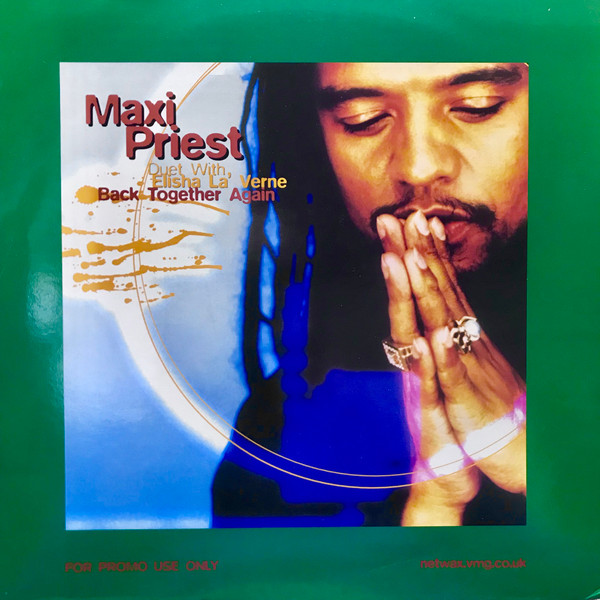 Maxi Priest Duet With Elisha La'Verne - Back Together Again | Virgin (VUSTDJ157)