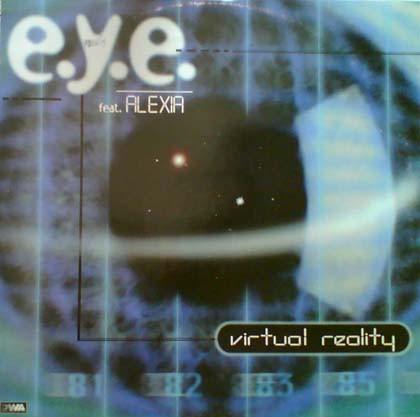 E.Y.E. feat. Alexia - Virtual Reality | DWA (Dance World Attack) (DWA 97.01)