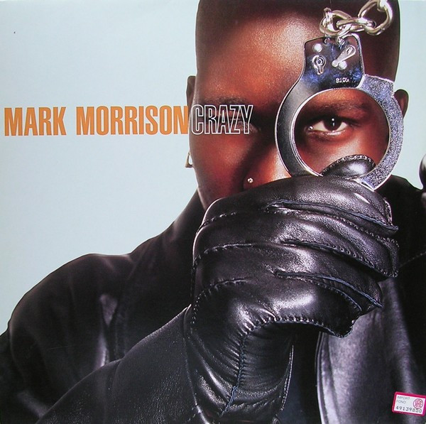 Mark Morrison - Crazy | WEA (0630-16122-0)