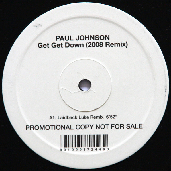 Paul Johnson - Get Get Down (2008 Remix) | Rise (RISE 414)