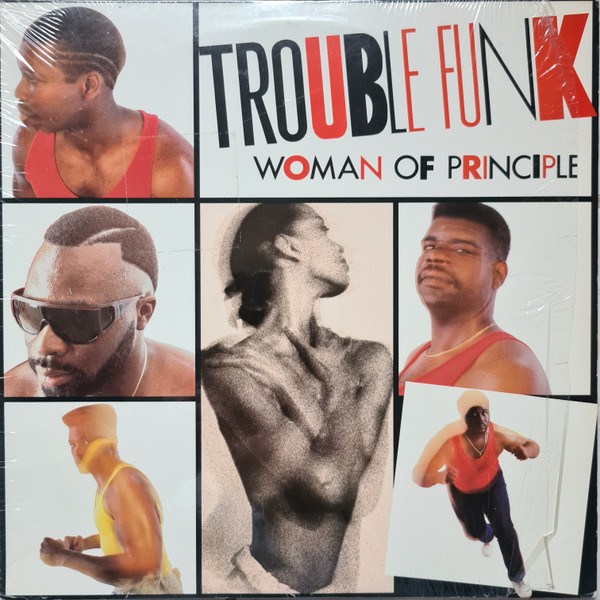 Trouble Funk - Woman Of Principle | Island Records (0-96761)