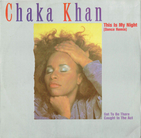 Chaka Khan - This Is My Night (Dance Remix) | Warner Bros. Records (W9097T)
