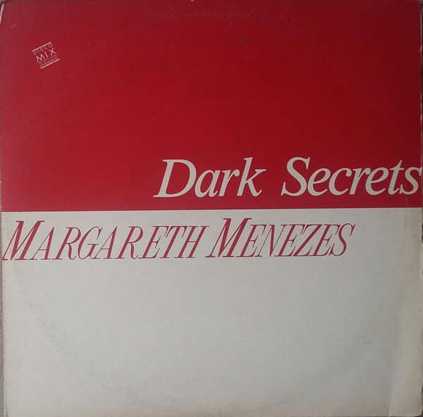 Margareth Menezes - Dark Secrets | Island Records (2801 441)