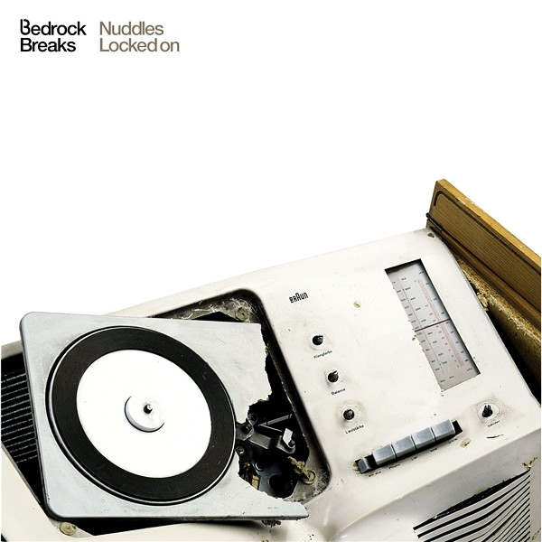 Nuddles - Locked On | Bedrock Breaks (BB 01)