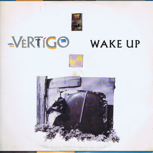 Vertigo - Wake Up (Don't Give Up) | EMI (14 1187976)