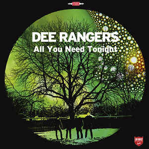 Dee Rangers - All You Need Tonight | Low Impact Records (LIR024-1)