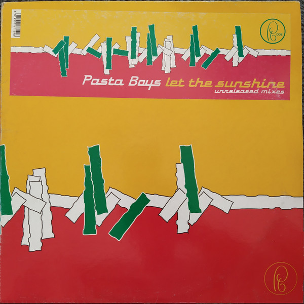 Pasta Boys - Let The Sunshine (Unreleased Mixes) | Pastaboys Records (PB 008)