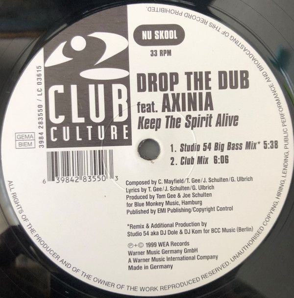 Drop The Dub Feat. Axinia - Keep The Spirit Alive | Club Culture (3984 28355-0) - 4