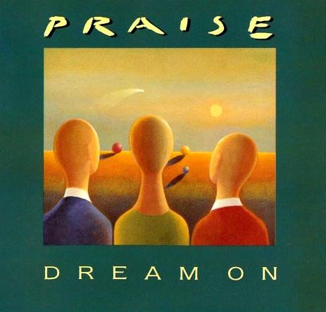 Praise - Dream On | WEA (YZ670T) - main