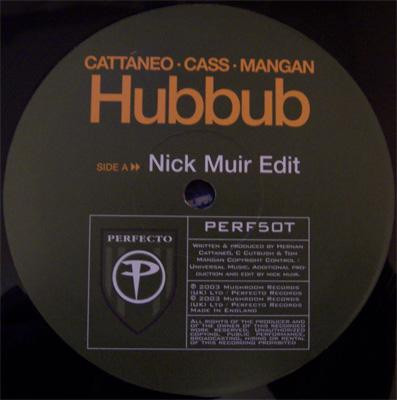 Hernán Cattáneo · Cass Cutbush · Tom Mangan - Hubbub | Perfecto (PERF50T) - 2