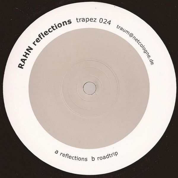 Rahn - Reflections | Trapez (trapez 024)