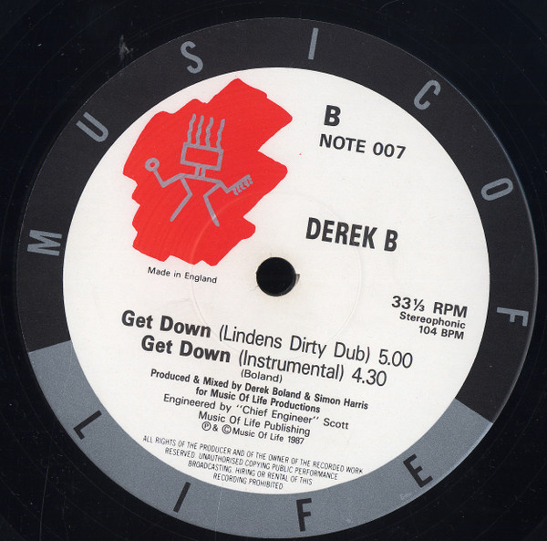 Derek B - Get Down | Music Of Life (NOTE 007) - 2 Derek B - Get Down | Music Of Life (NOTE 007) - 2