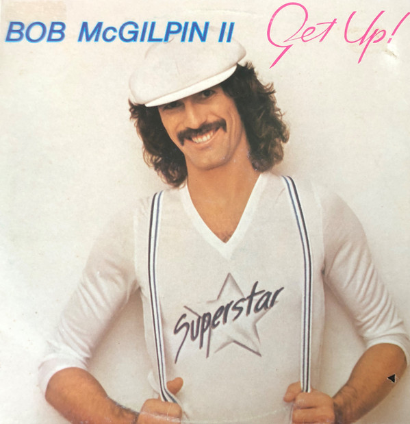 Bob McGilpin - Get Up | Derby (DBR 20152) - main