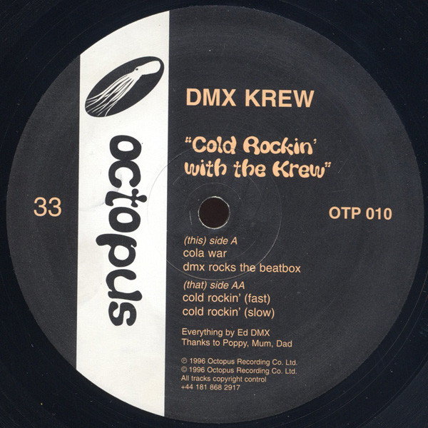 DMX Krew - Cold Rockin' With The Krew | Octopus (OTP 010) - main