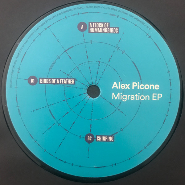 Alex Picone - Migration EP | O.C.D. (OCD003) - main