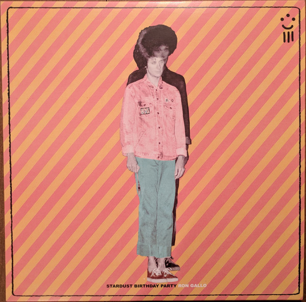 Ron Gallo - Stardust Birthday Party | New West Records (NW5246) - main Ron Gallo - Stardust Birthday Party | New West Records (NW5246) - main