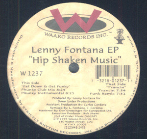 Lenny Fontana - Hip Shaken Music | Waako Records (W 1237) - 2