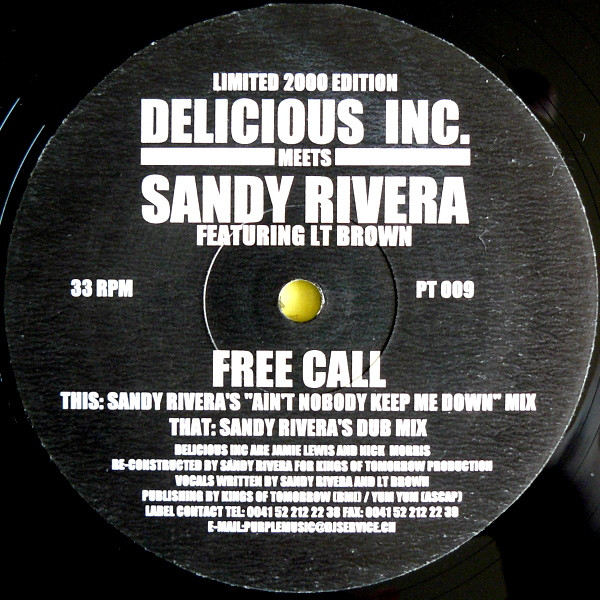 Delicious Inc. Meets Sandy Rivera Featuring LT Brown - Free Call | Purple Tracks (PT 009) - main Delicious Inc. Meets Sandy Rivera Featuring LT Brown - Free Call | Purple Tracks (PT 009) - main