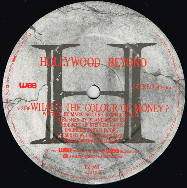 Hollywood Beyond - What's The Colour Of Money? | WEA (YZ 76T) - 5