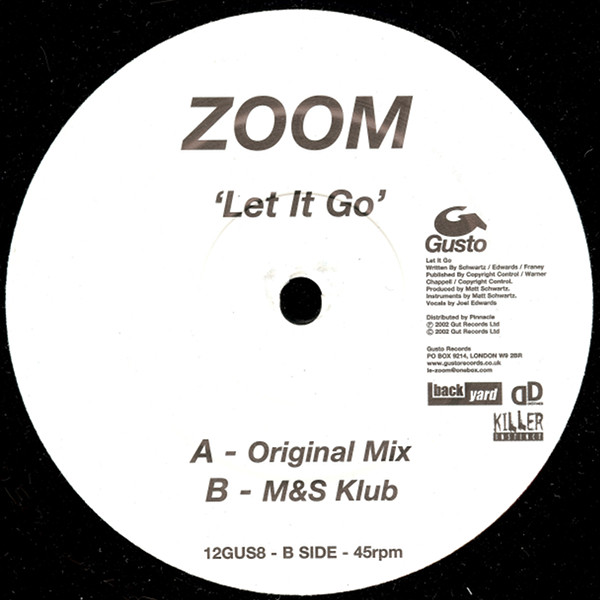 Zoom - Let It Go | Gusto Records (12GUS8) - 2