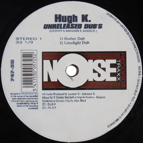 Hugh K. - Unreleased Dub's | Noise Traxx (747-25) - main