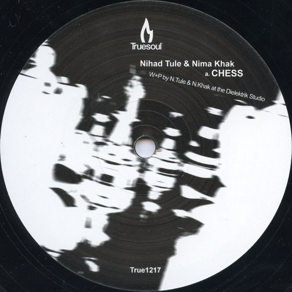 Nihad Tule & Nima Khak / Joel Mull - Chess | Truesoul (True1217)