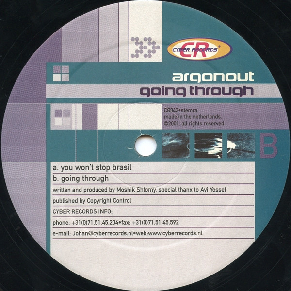 Argonout - You Won't Stop Brasil / Going Through | Cyber Records (CR042) - 3