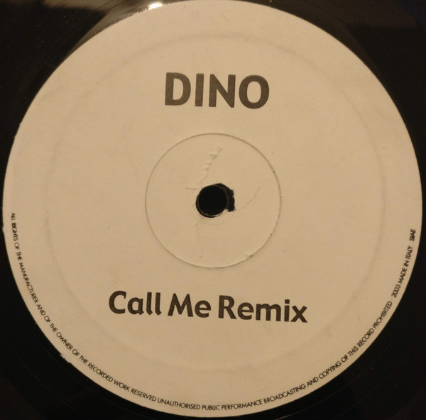 Dino - Call Me Remix | Nu-Tella Records (NT 004) - main Dino - Call Me Remix | Nu-Tella Records (NT 004) - main