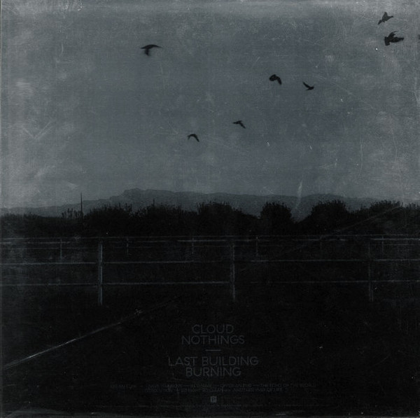 Cloud Nothings - Last Building Burning | Carpark Records (CAK130) - 2 Cloud Nothings - Last Building Burning | Carpark Records (CAK130) - 2