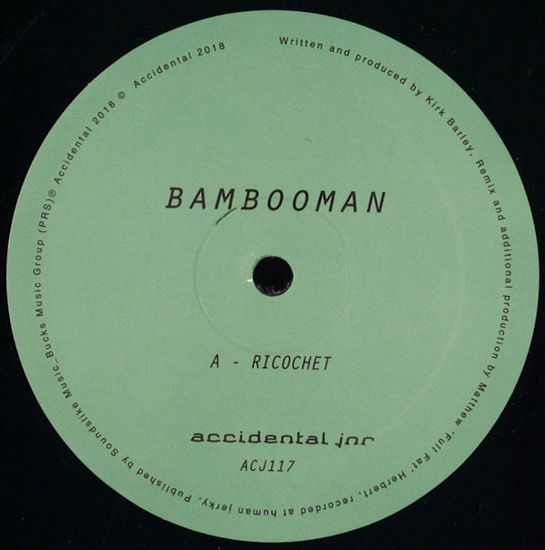 Bambooman - Ricochet | Accidental Jnr (ACJ117) - main