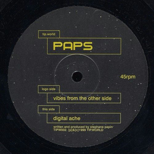 Paps - Vibes From The Other Side / Digital Ache | TIP.World (TIPW002)