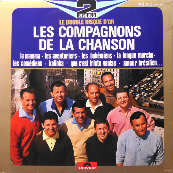Les Compagnons De La Chanson - Le Double Disque D'Or | Polydor (2664 101) - 4 Les Compagnons De La Chanson - Le Double Disque D'Or | Polydor (2664 101) - 4