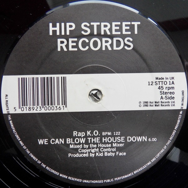 Rap K.O - We Can Blow The House Down | Hip Street Records (12 STTO 1A) - main Rap K.O - We Can Blow The House Down | Hip Street Records (12 STTO 1A) - main