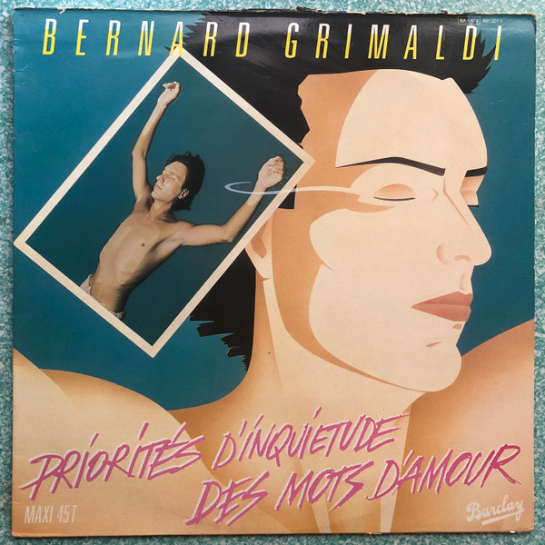 Bernard Grimaldi - Priorités D'inquiétude | Barclay (881 201-1)
