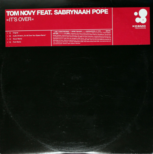Tom Novy Feat. Sabrynaah Pope - It's Over | Kosmo Records (KOS 2046) - main Tom Novy Feat. Sabrynaah Pope - It's Over | Kosmo Records (KOS 2046) - main