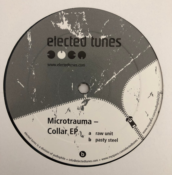 Microtrauma - Collar EP | Elected Tunes (elected003) - 2 Microtrauma - Collar EP | Elected Tunes (elected003) - 2