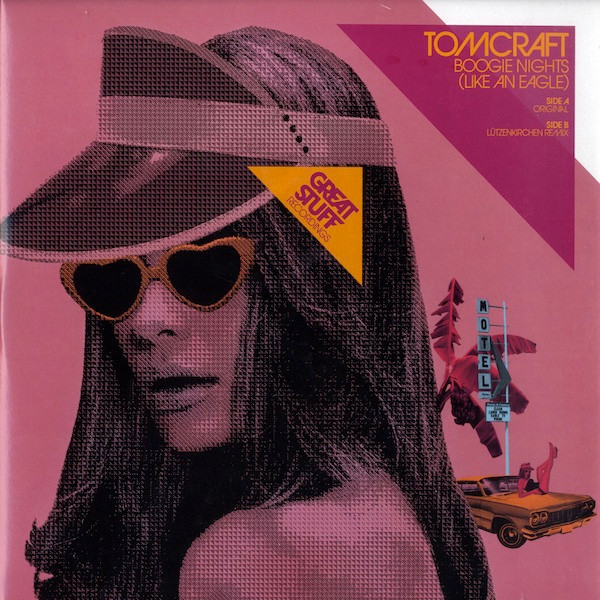 Tomcraft - Boogie Nights (Like An Eagle) | Great Stuff Recordings (GSR061) - main Tomcraft - Boogie Nights (Like An Eagle) | Great Stuff Recordings (GSR061) - main