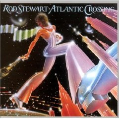 Rod Stewart - Atlantic Crossing | Warner Bros. Records (W 56151) - main Rod Stewart - Atlantic Crossing | Warner Bros. Records (W 56151) - main