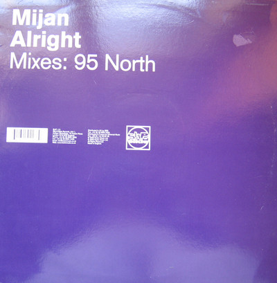 Mijan - Alright Mixes: 95 North | Slip 'n' Slide (SLIP 117) - main