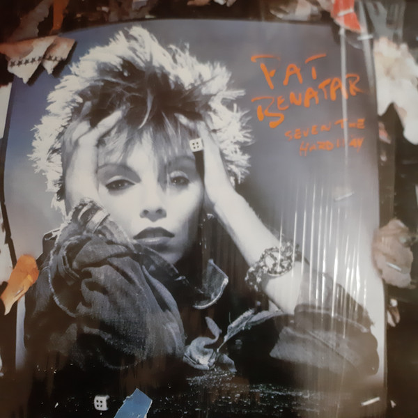 Pat Benatar - Seven The Hard Way | Chrysalis (CHR 1507)