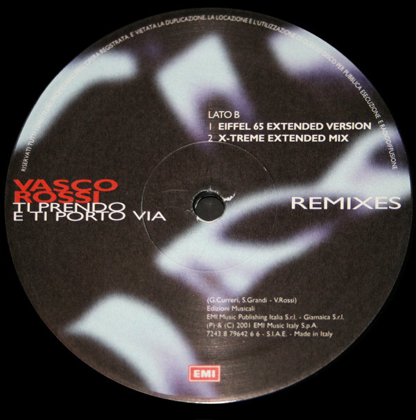 Ti Prendo E Ti Porto Via (Remixes)