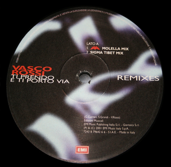 Ti Prendo E Ti Porto Via (Remixes)