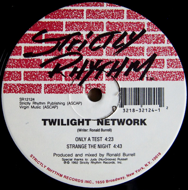 Twilight Network - Only A Test | Strictly Rhythm (SR12124) - 2